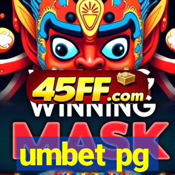 umbet pg
